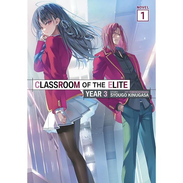 Classroom of the Elite (Light Novel) Vol. 1 : Kinugasa, Syougo